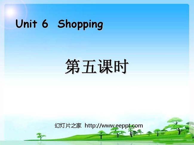 Shopping第五课时PPT模板在线免费下载